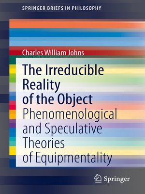 cover image of The Irreducible Reality of the Object